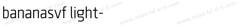 bananasvf light字体转换